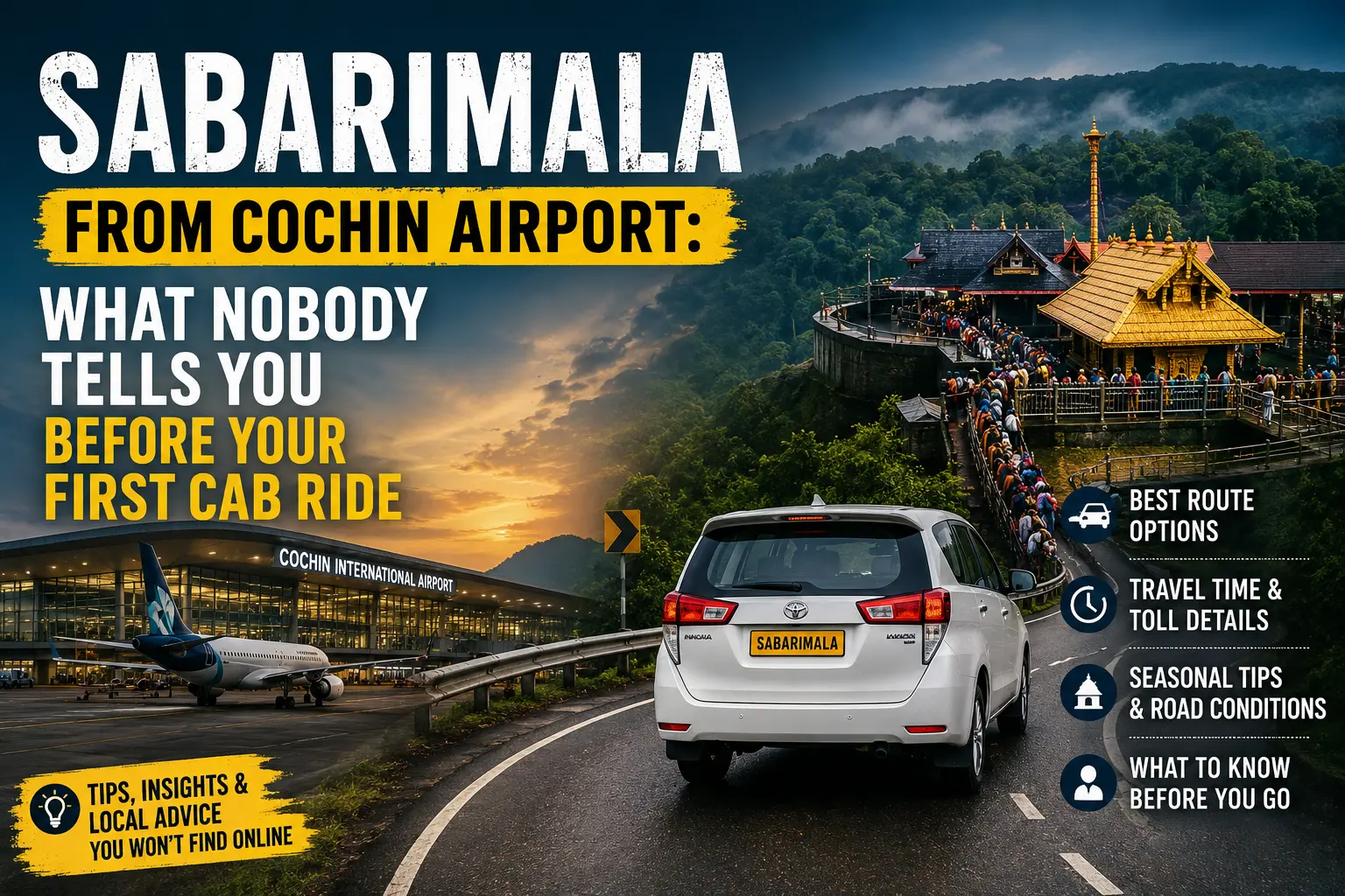 Sabarimala from Cochin Airport: What Nobody Tells You Before Your First Cab Ride