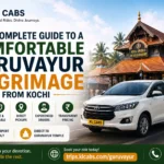 Your Complete Guide to a Comfortable Guruvayur Pilgrimage travel from Kochi 