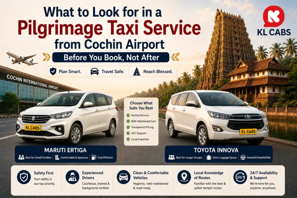 What to Look for in a Pilgrimage Taxi Service from Cochin Airport — Before You Book, Not After