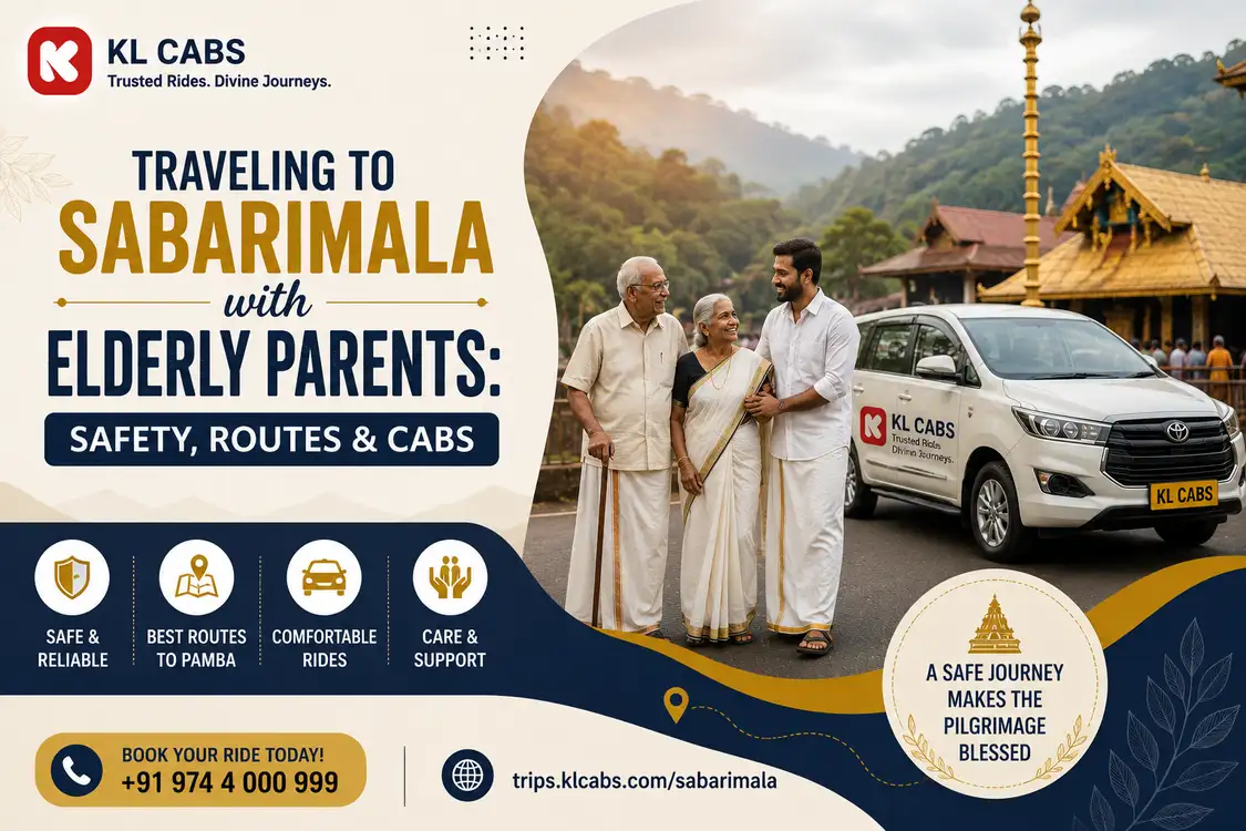 Traveling to Sabarimala with Elderly Parents: Safety, Routes & Cabs