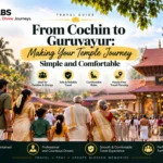 From Cochin to Guruvayur: Making Your Temple Journey Simple and Comfortable