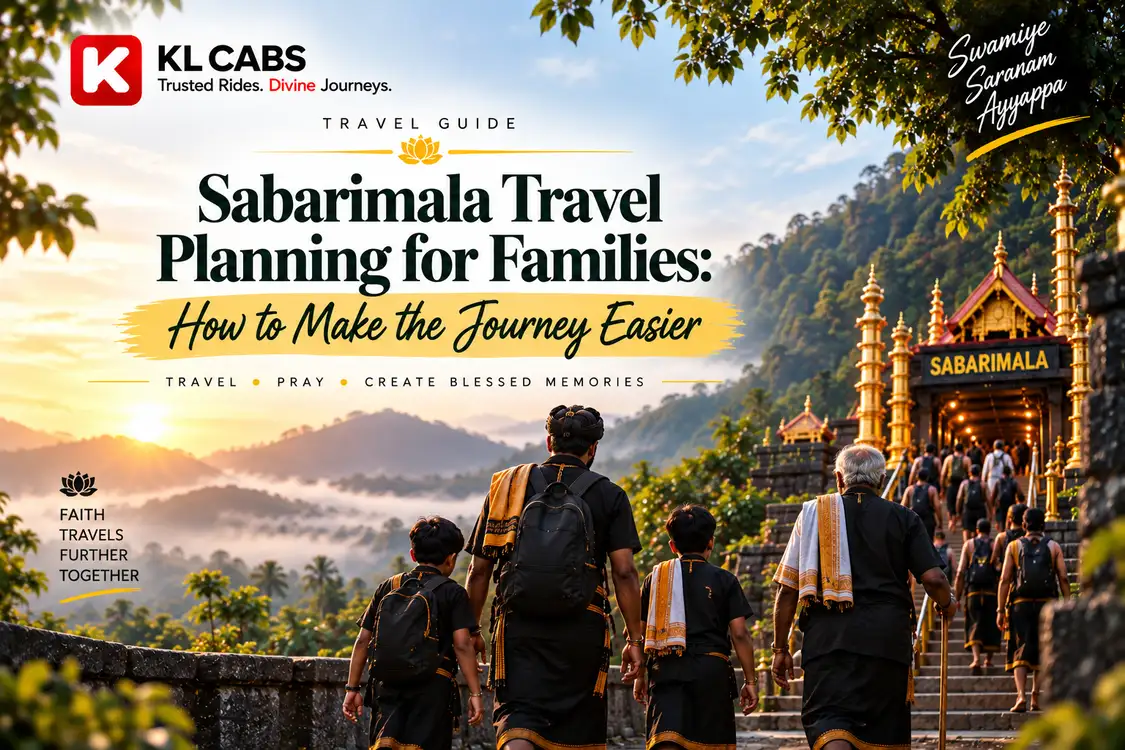 Sabarimala Travel Planning for Families: How to Make the Journey Easier
