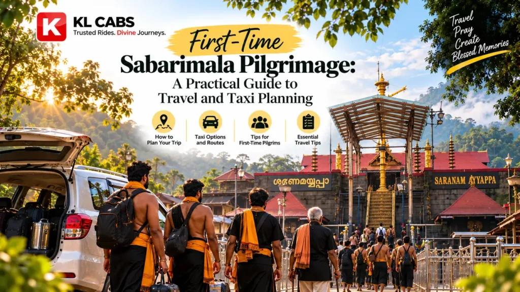 First-Time Sabarimala Pilgrimage: A Practical Guide to Travel and Taxi Planning