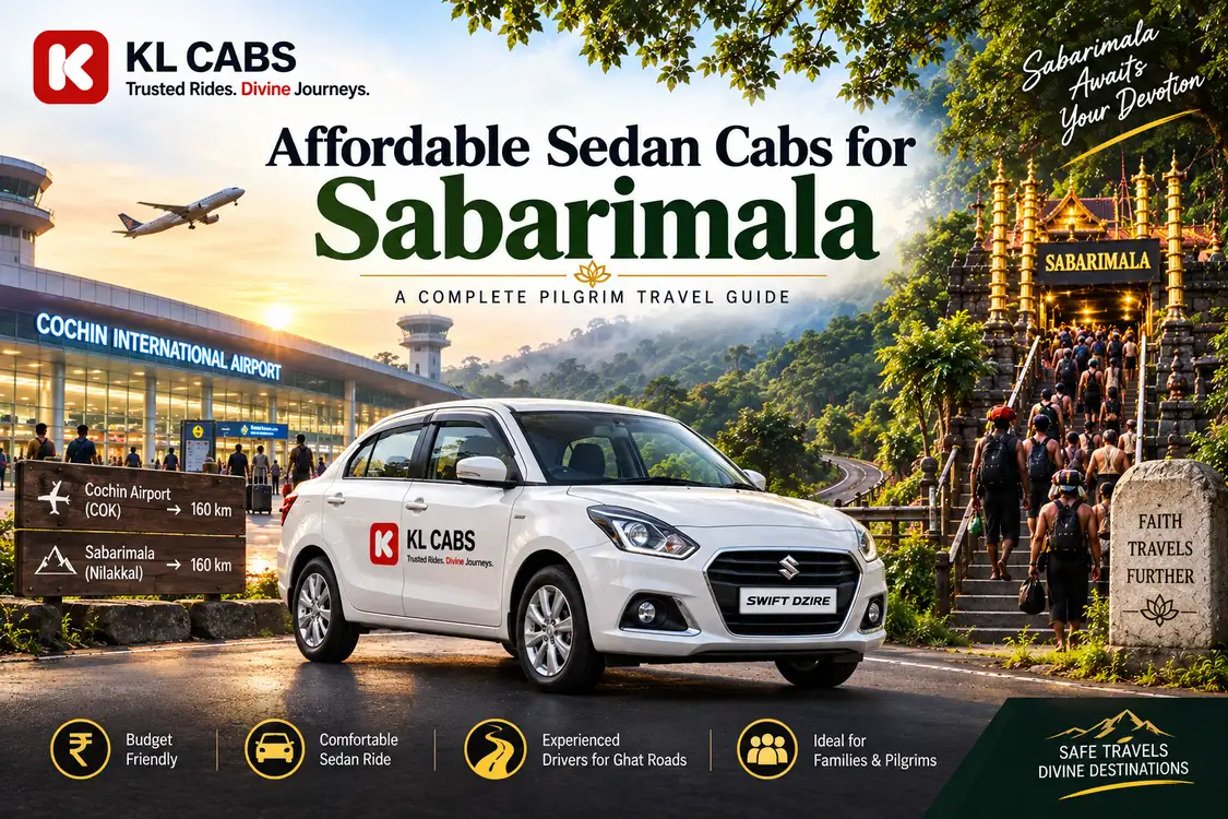 Affordable Sedan Cabs for Sabarimala: A Complete Pilgrim Travel Guide
